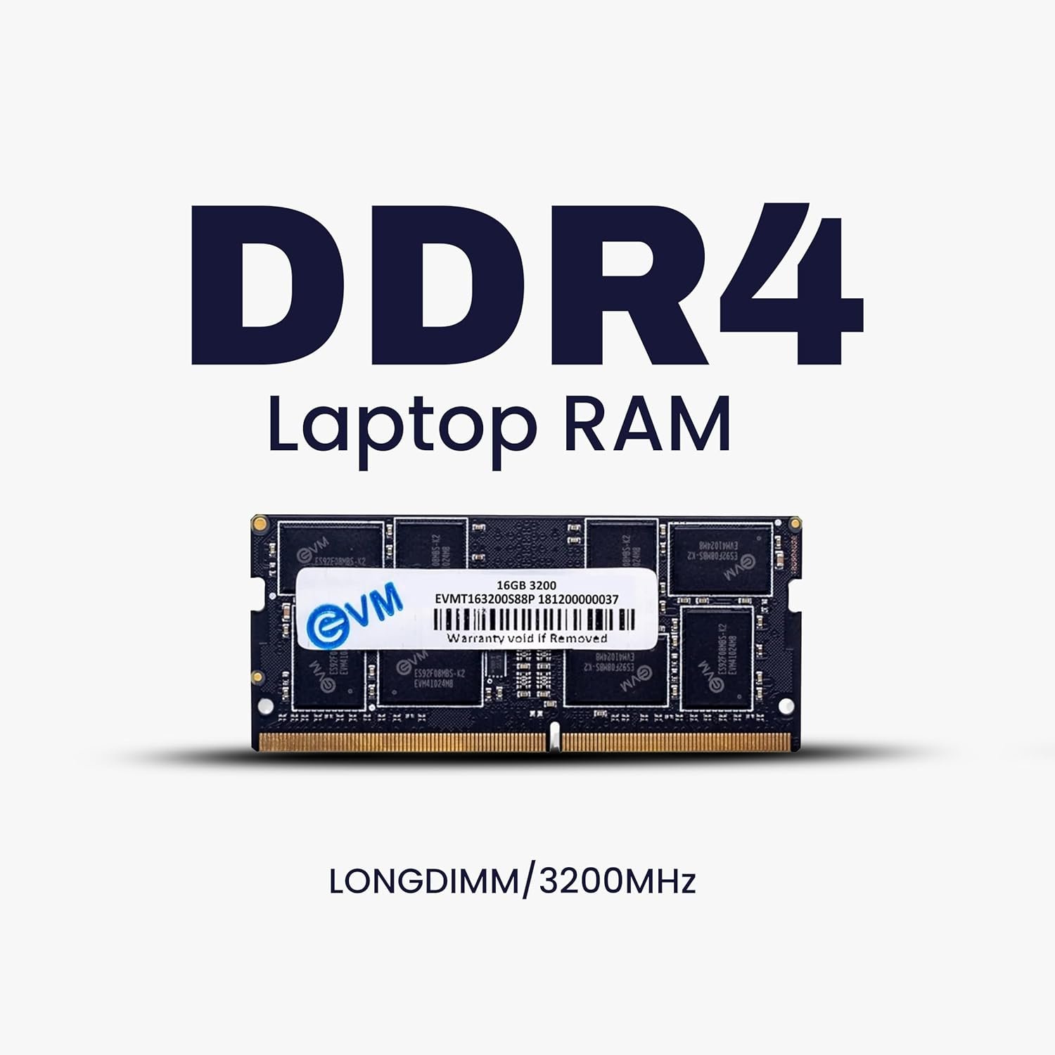 EVM-16GB-DDR4-Laptop-RAM-3200MHz-Unleash-Your-Systems-Full-Potential-Perfect-for-Gamers-Office-Work-and-More-10-Years-Warranty-EVMT16G3200S88P.jpg