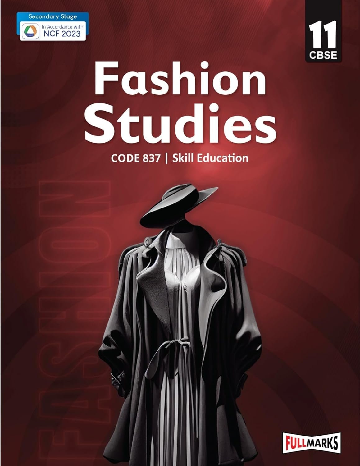 Full Marks Fashion Studies | Class 11 | CBSE | fashion